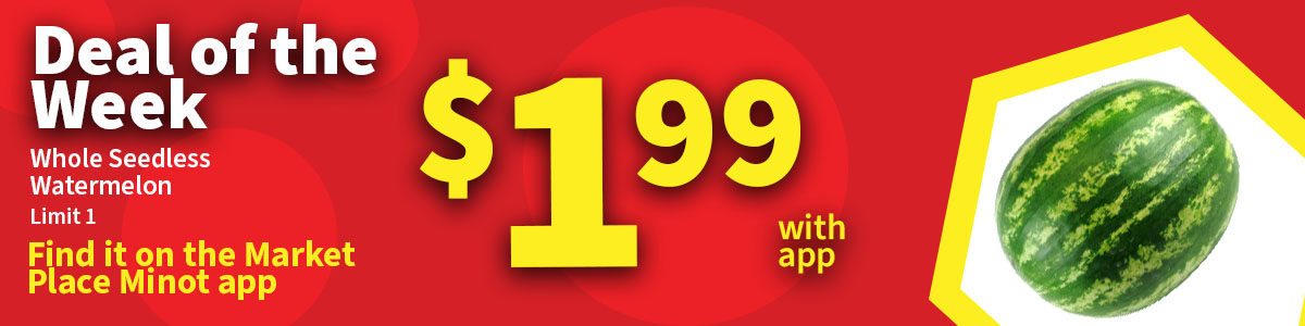 The Deal of the Week item this week is whole seedless watermelon.  Pick one up for only $1.99 with rewards app